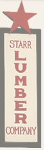 Star Lumber Company Sign Starr Lumber Company Sign. Come by and see us.